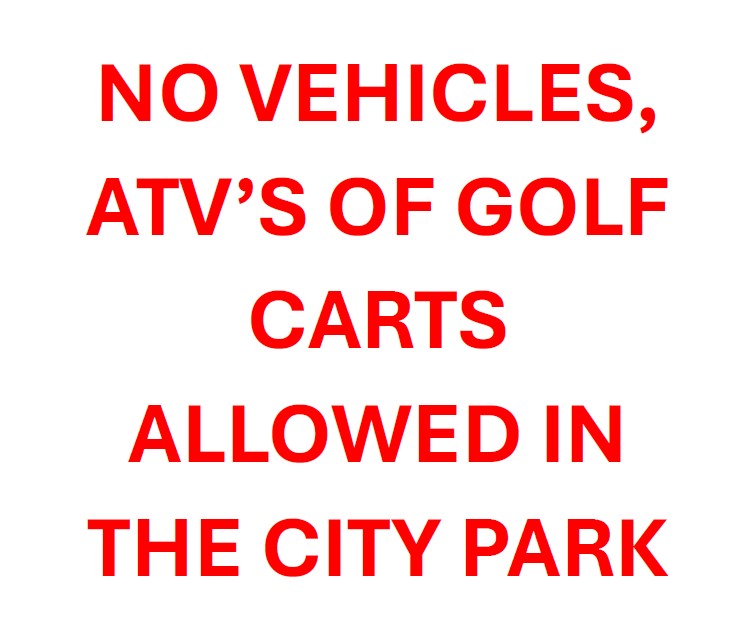 NO VEHICLES City of Moore Haven